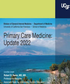 UCSF CME Primary Care Medicine: Update 2022 CME VIDEOS