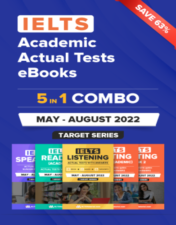 IELTS (Academic) 5 in 1 Actual Tests eBook Combo (May – August 2022) [Listening + Speaking + Reading + Writing Task 1+ Task 2]