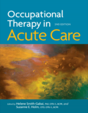 Occupational Therapy in Acute Care 2017 Original PDF