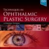 The long-anticipated 2nd Edition of Techniques in Ophthalmic Plastic Surgery: A Personal Tutorial presents a unique tutorial-style approach to the information beginners and experts alike need to establish or enhance their oculofacial surgery practice