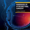 Handbook of Vitreoretinal Surgery 2022 Original pdf