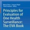 Principles for Evaluation of One Health Surveillance: The EVA Book 2022 original pdf