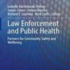 Law Enforcement and Public Health Partners for Community Safety and Wellbeing 2022 original pdf