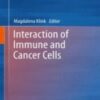 Interaction of Immune and Cancer Cells 2022 Original pdf