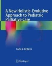 A New Holistic-Evolutive Approach to Pediatric Palliative Care 2022 Original pdf