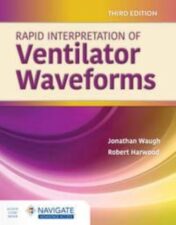 Rapid Interpretation of Ventilator Waveforms, 3rd Edition 2022 EPUB & Converted pdf