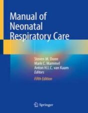 Manual of Neonatal Respiratory Care 2022 Original pdf