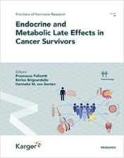 Endocrine and Metabolic Late Effects in Cancer Survivors (Frontiers Of Hormone Research, 54) 2021 Original pdf