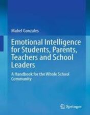 Emotional Intelligence for Students, Parents, Teachers and School Leaders A Handbook for the Whole School Community 2022 Original pdf