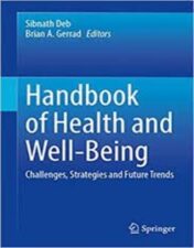 Handbook of Health and Well-Being Challenges, Strategies and Future Trends 2022 Original pdf