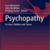 Psychopathy: Its Uses, Validity and Status (History, Philosophy and Theory of the Life Sciences, 27) 2021 Original PDF