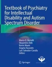 Textbook of Psychiatry for Intellectual Disability and Autism Spectrum Disorder 2022 Original pdf
