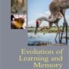 Evolution of Learning and Memory Mechanisms New Ed 2022 Original pdf