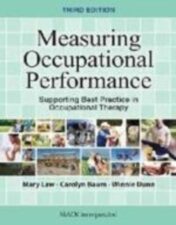 Measuring Occupational Performance: Supporting Best Practice in Occupational Therapy, Third Edition 2016 Original pdf