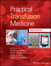 Practical Transfusion Medicine, 6th Edition 2022 EPUB & converted pdf