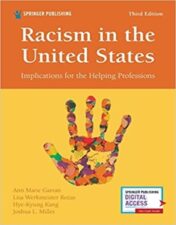 Racism in the United States, Third Edition: Implications for the Helping Professions 3rd Edition 2021 Original pdf