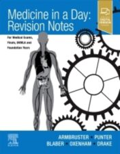 Medicine in a Day Revision Notes for Medical Exams, Finals, UKMLA and Foundation Years 1st Edition 2022 Original PDF