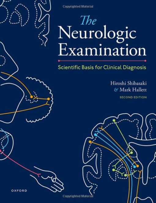 The Neurologic Examination: Scientific Basis for Clinical Diagnosis, 2nd edition (Original PDF from Publisher)