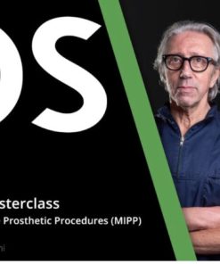 Fradeani MasterClass Minimally Invasive Prosthetic Procedure