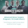 Advanced Minor Surgery Program