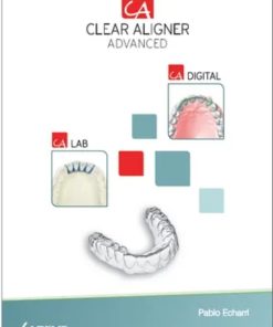 CA® Clear Aligner Book Advanced, volume 2