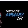 Implant Ninja Implant Surgery 101