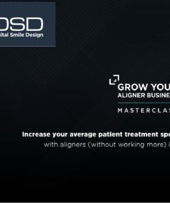 DSD Grow Your Aligner Business MasterClass
