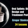 OHI-S Oral Splints:
