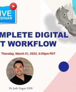 The Complete Digital Implant Workflow Series 
