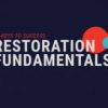 10 Keys to Success Restoration Fundamentals  