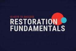 10 Keys to Success Restoration Fundamentals  