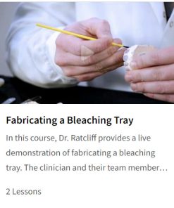 Fabricating a Bleaching Tray