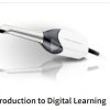 Introduction to Digital Learning