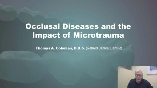 Occlusal Diseases and the Impact of Microtrauma