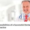 Possibilities of a Successful Dental Practice