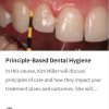 Principle-Based Dental Hygiene