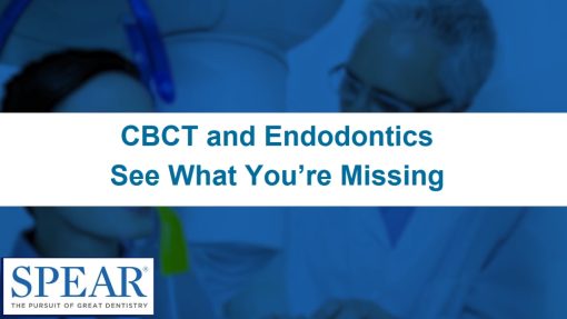 SPEAR CBCT and Endodontics