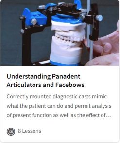 Understanding Panadent Articulators and Facebows