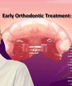 Early Orthodontic Treatment