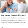 Non-surgical Periodontal Therapies