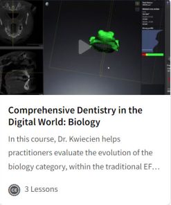 Comprehensive Dentistry in the Digital World