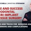 Failure and Success in Periodontal and Peri-Implant Soft Tissue Surgery  