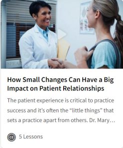 How Small Changes Can Have a Big Impact on Patient Relationships