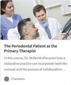 The Periodontal Patient as the Primary Therapist