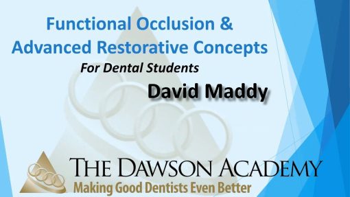 Dawson Academy Functional Occlusion