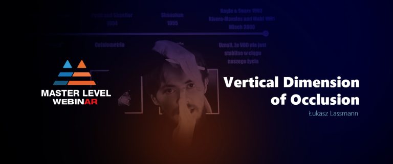 Vertical Dimension of Occlusion - Master Level Webinars - Lukasz Lassmann (Master of TMD and FMR)