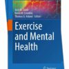 Exercise and Mental Health 2024 A Comprehensive Review
