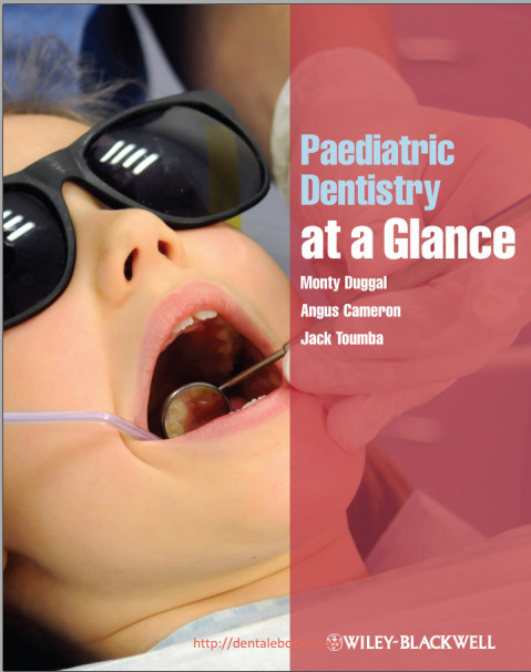 Paediatric Dentistry at a Glance 1st Edition