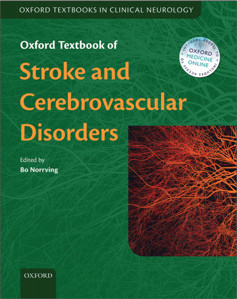 Oxford Textbook of Stroke and Cerebrovascular Disease (Oxford Textbooks in Clinical Neurology) 1st Edition