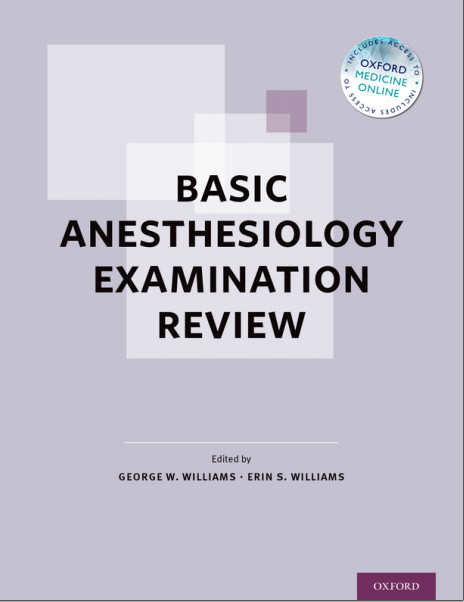 Basic Anesthesiology Examination Review 1st Edition